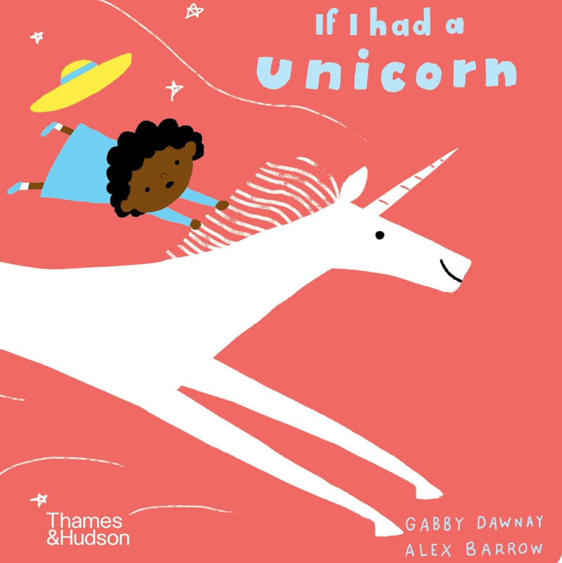 If I Had a Unicorn (Board Book)